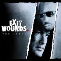Exit Wounds Soundtrack (2001)